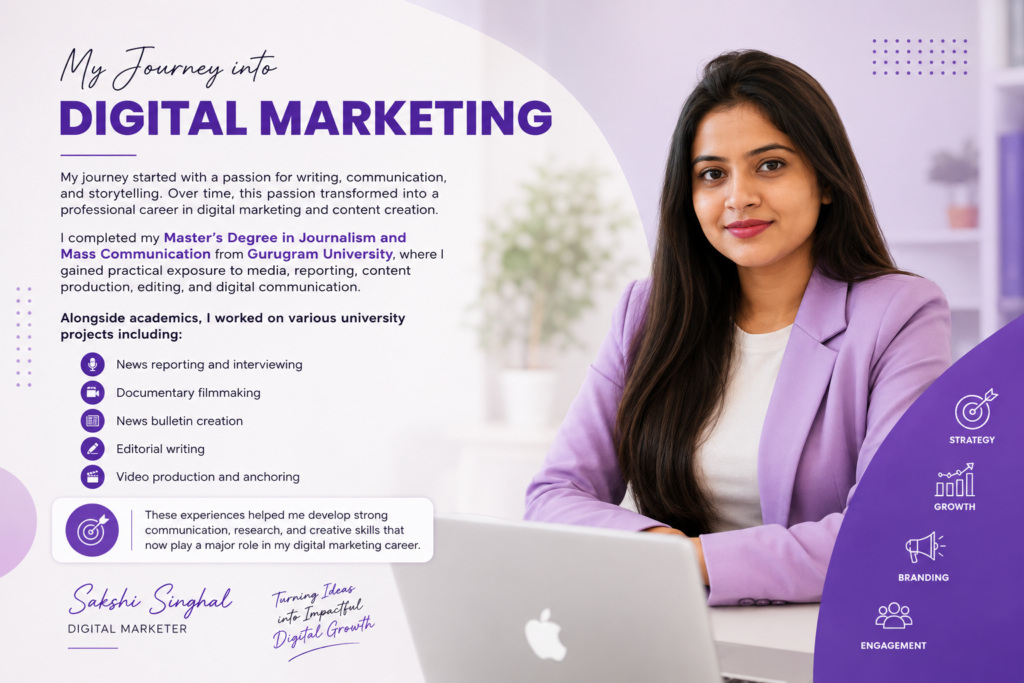 Sakshi Singhal Digital Marketer Journey